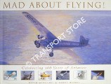 Mad About Flying! by MARSHALL, David & HARRIS, Bruce